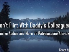 Don't Flirt With Daddy's Colleagues! [Erotic Audio for Women] [DDLG]